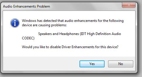 audio enhancements for the following device are causing problems